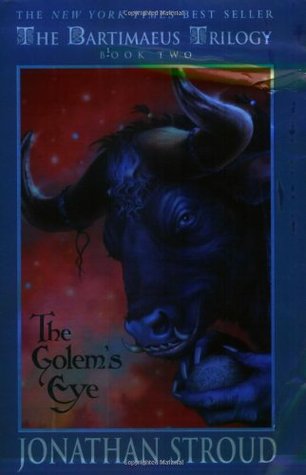 The Golem's Eye (2006) by Jonathan Stroud