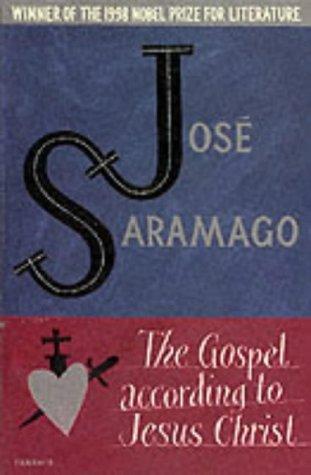 The Gospel According to Jesus Christ (1996) by José Saramago