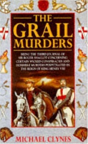 The Grail Murders (1994) by Paul Doherty