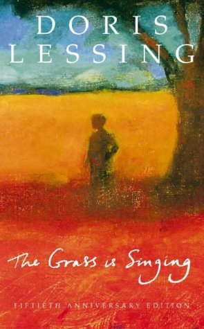 The Grass is Singing (2000) by Doris Lessing