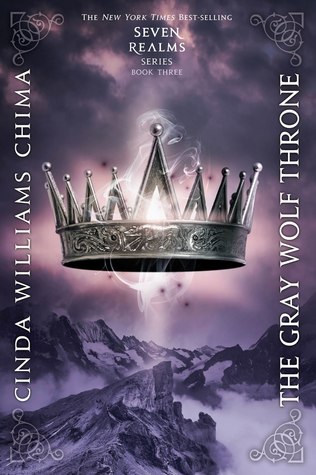 The Gray Wolf Throne (2011) by Cinda Williams Chima