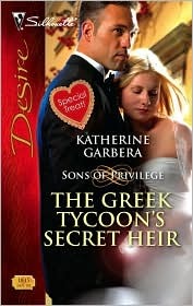 The Greek Tycoon's Secret Heir (2008) by Katherine Garbera