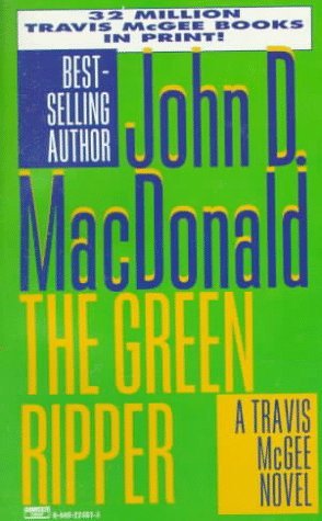 The Green Ripper (1996) by John D. MacDonald