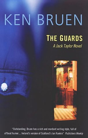 The Guards (2015) by Ken Bruen