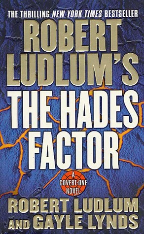 The Hades Factor (2001) by Robert Ludlum