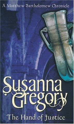 The Hand of Justice (2005) by Susanna Gregory