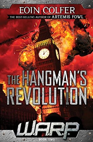The Hangman's Revolution (2014) by Eoin Colfer