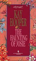 The Haunting of Josie (1994) by Kay Hooper