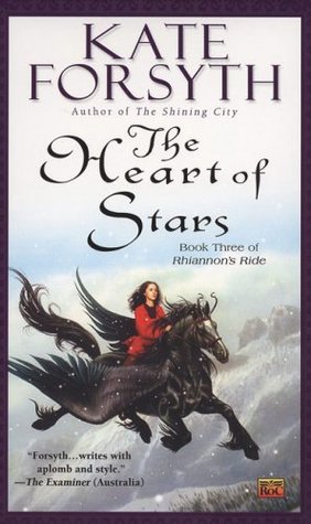 The Heart of Stars (2007) by Kate Forsyth