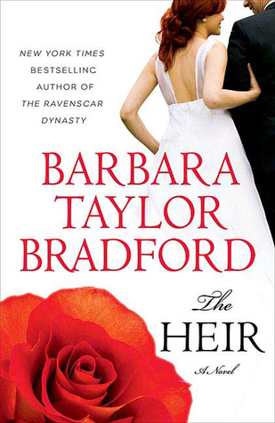 The Heir (2007) by Barbara Taylor Bradford