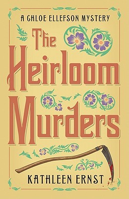 The Heirloom Murders (2011) by Kathleen Ernst