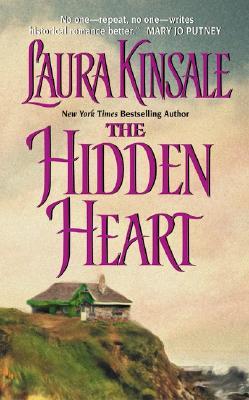 The Hidden Heart (1986) by Laura Kinsale