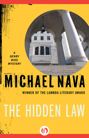 The Hidden Law (2013) by Michael Nava