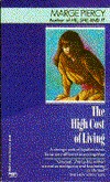 The High Cost of Living (1981) by Marge Piercy