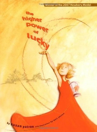 The Higher Power of Lucky (2006) by Susan Patron