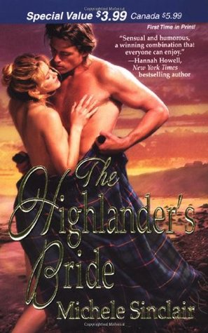 The Highlander's Bride (2007) by Michele Sinclair