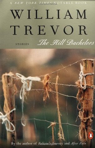 The Hill Bachelors (2001) by William Trevor