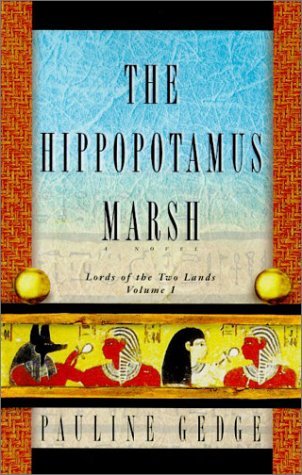 The Hippopotamus Marsh (2003) by Pauline Gedge