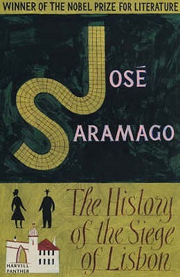 The History of the Siege of Lisbon (2015) by José Saramago