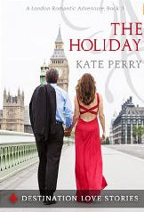 The Holiday: A London Romantic Adventure (2012) by Kate Perry