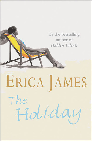 The Holiday (1993) by Erica James