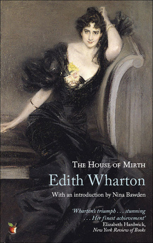 The House of Mirth (2006) by Edith Wharton