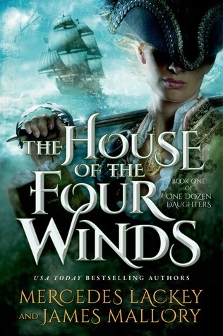 The House of the Four Winds (2014) by Mercedes Lackey