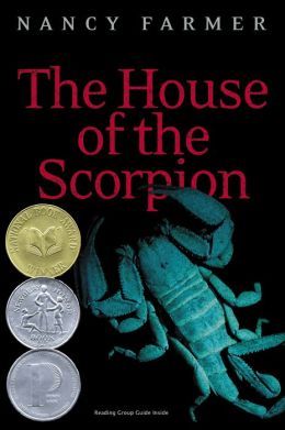 The House of the Scorpion (2004) by Nancy Farmer