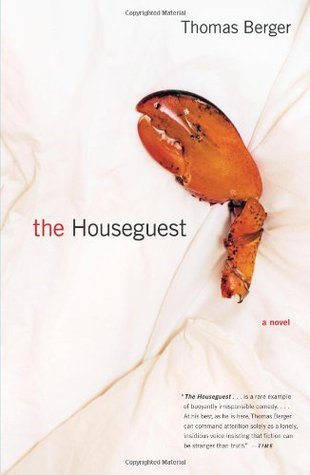 The Houseguest (2004) by Thomas Berger