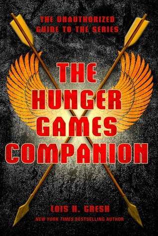 The Hunger Games Companion: The Unauthorized Guide to the Series (2011)