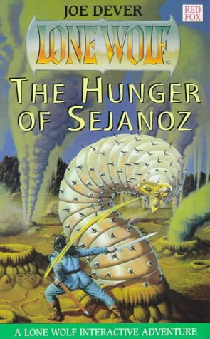 The Hunger of Sejanoz (1998) by Joe Dever