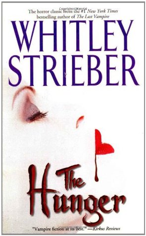 The Hunger (2001) by Whitley Strieber