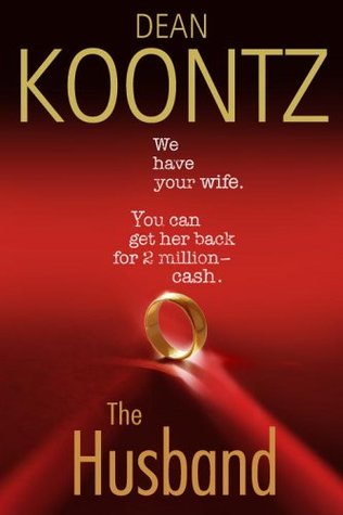 The Husband (2006) by Dean Koontz