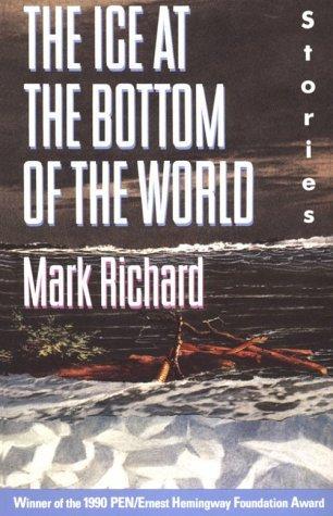 The Ice at the Bottom of the World: Stories (1991)