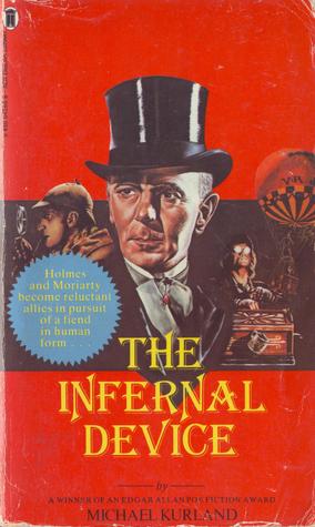 The Infernal Device (1981) by Michael Kurland