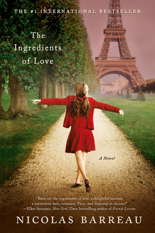The Ingredients of Love (2010) by Nicolas Barreau