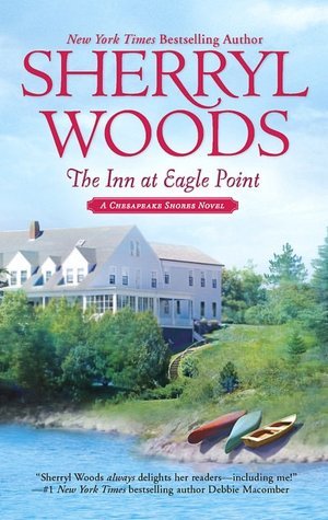 The Inn at Eagle Point (2009) by Sherryl Woods