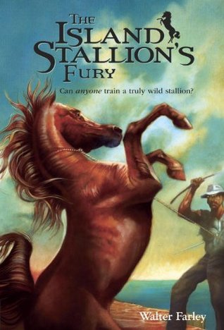 The Island Stallion's Fury (1980) by Walter Farley