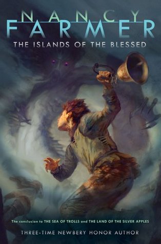 The Islands of the Blessed (2009) by Nancy Farmer