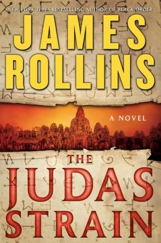 The Judas Strain (2008) by James Rollins