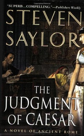 The Judgment of Caesar (2005) by Steven Saylor