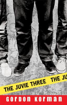 The Juvie Three (2008) by Gordon Korman