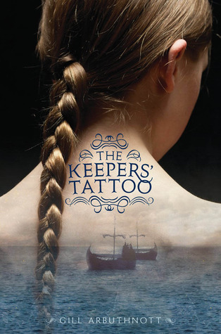 The Keepers' Tattoo (2010) by Gill Arbuthnott