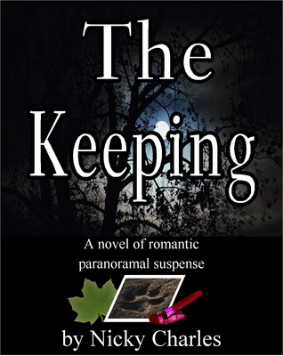 The Keeping (2010) by Nicky Charles