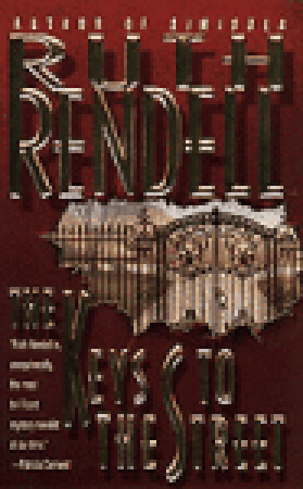 The Keys to the Street (1997) by Ruth Rendell