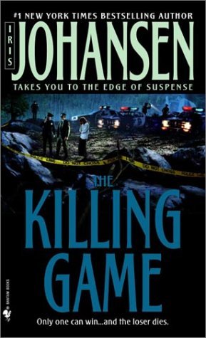 The Killing Game (2000) by Iris Johansen