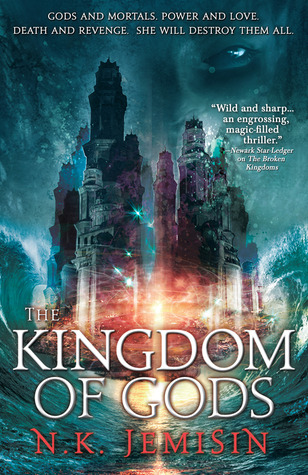 The Kingdom of Gods (2011) by N.K. Jemisin