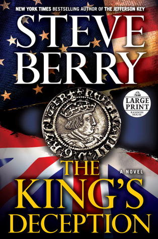 The King's Deception (2013) by Steve Berry