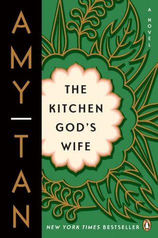 The Kitchen God's Wife (2006) by Amy Tan