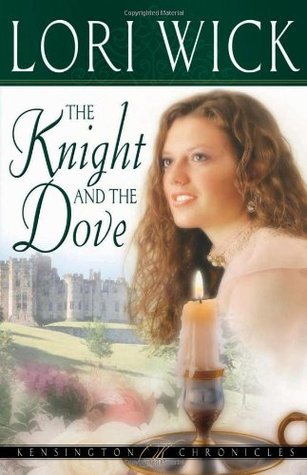 The Knight and the Dove (2004) by Lori Wick